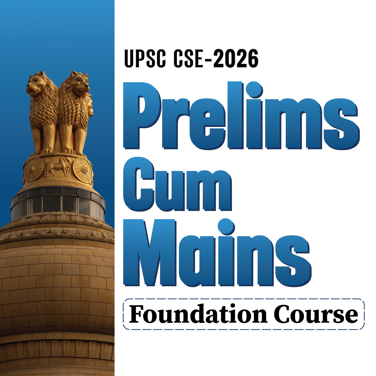 Prelims Cum Mains Course